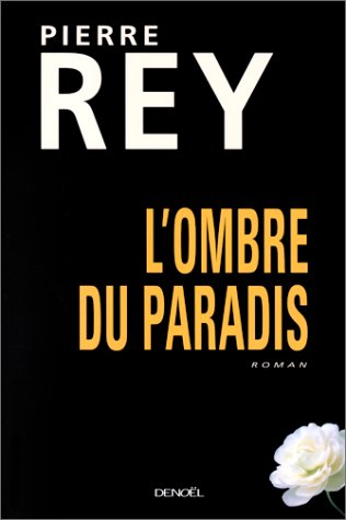 couverture de : L'ombre du paradis