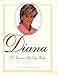 Diana: A Portrait in Her Own Words by Bill Adler