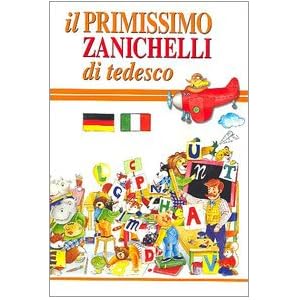 Il primissimo Zanichelli di tedesco