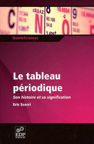 Download Le tableau périodique : Son histoire et sa signification Download Le tableau périodique : Son histoire et sa signification
