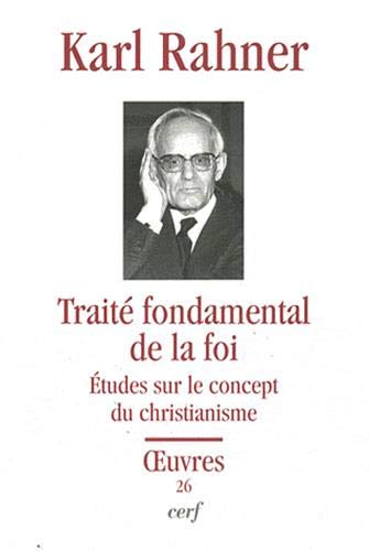 Traité fondamental de la foi Traité fondamental de la foi