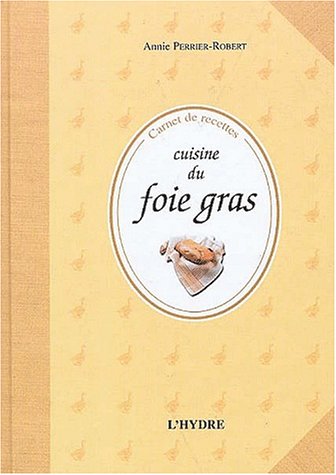 Download Cuisine du foie gras Download Cuisine du foie gras