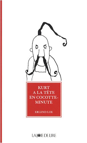 couverture de : Kurt &agrave; la t&ecirc;te en cocotte-minute