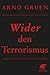 Cover zum Buch Wider den Terrorismus