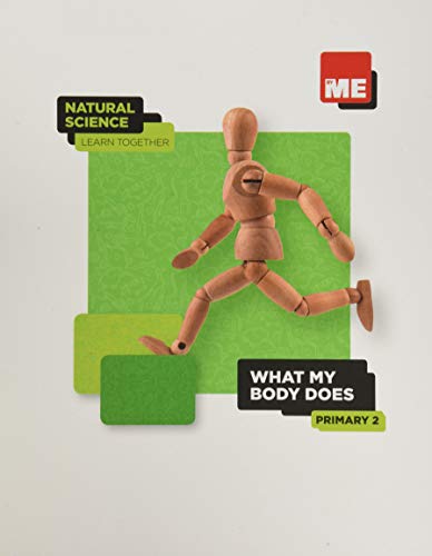What my body does Natural Science Learn Together 2º (BYME)