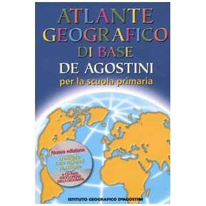 Atlante geografico di base De Agostini. Per la scu