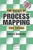 The Basics of Process Mapping by Robert Damelio