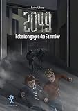 Cover zum Buch 2049. Rebellion gegen die Sammler