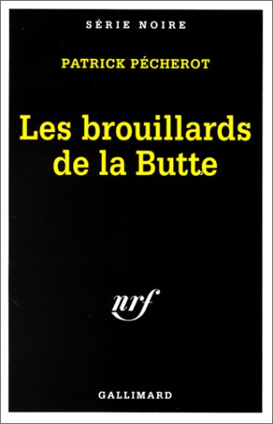 couverture de : Les Brouillards de la butte