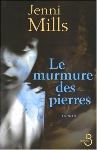Le murmure des pierres