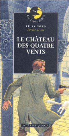 Château des Quatre-Vents (le)