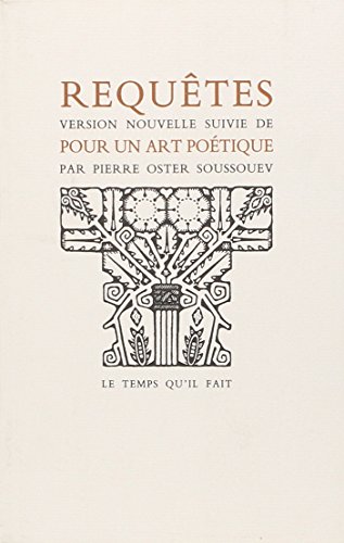 Requêtes ; suivie de Pour un art poétique