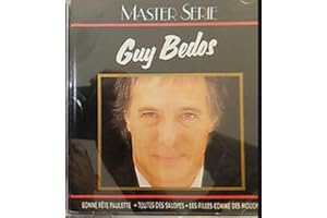 Guy Bedos : Bonne Fête Paulette / Toutes des salopes / Les filles comme des mouches