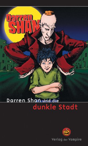 Download Darren Shan und die dunkle Stadt Download Darren Shan und die dunkle Stadt