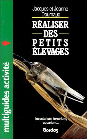 couverture de : R&eacute;aliser des petits &eacute;levages