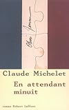 En attendant minuit
