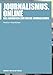 Produktbild Journalismus.online: Das Handbuch zum Online-Journalismus (Praktischer Journalismus)