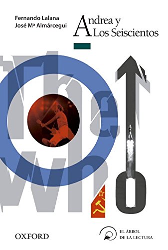 Andrea y los seiscientos (el árbol de la lectura)