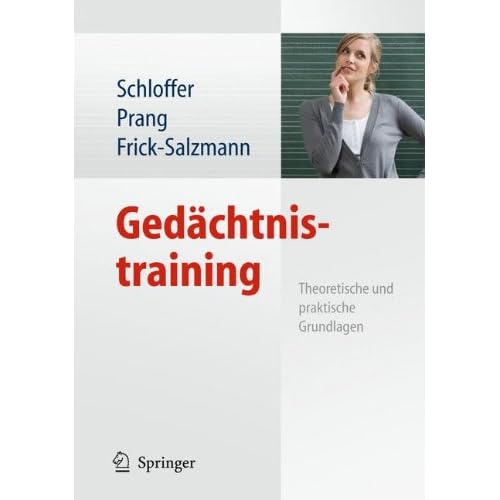 [PDF] Gedáchtnistraining: Theoretische und praktische Grundlagen KOSTENLOS DOWNLOAD