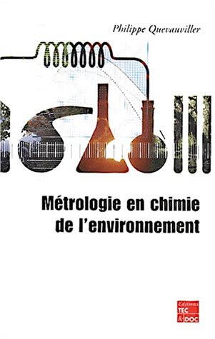 Métrologie en chimie de l'environnement Métrologie en chimie de l'environnement