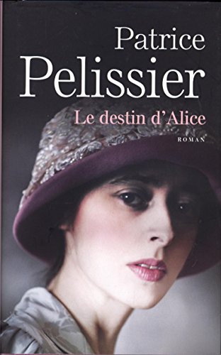 couverture de : Le destin d'Alice