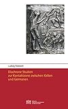 Diachrone Studien zur Kontaktzone zwischen Kelten und Germanen (Sitzungsberichte der philosophisch-historischen Klasse, Band 699)