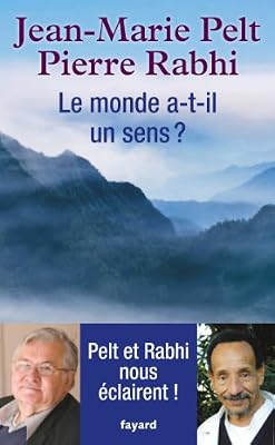 FAYARD Le monde a-t-il un sens ?