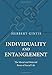 Individuality and Entanglement: The Moral and Material Bases of Social Life by Herbert Gintis