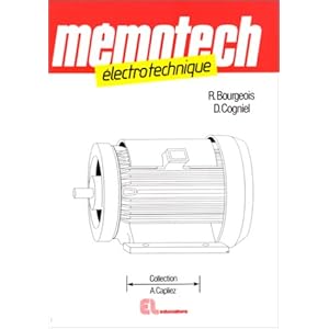 Mémotech électrotechnique Livre en Ligne Mémotech électrotechnique Livre en Ligne - Telecharger Ebook