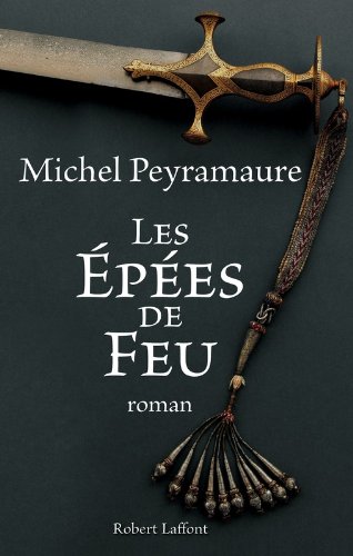 couverture de : Les Ep&eacute;es de feu