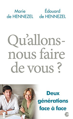 Download Qu'allons-nous faire de vous ? Download Qu'allons-nous faire de vous ?