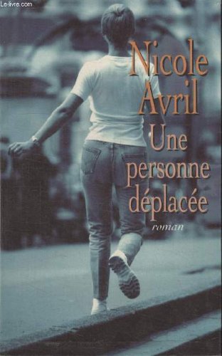 couverture de : Une Personne d&eacute;plac&eacute;e