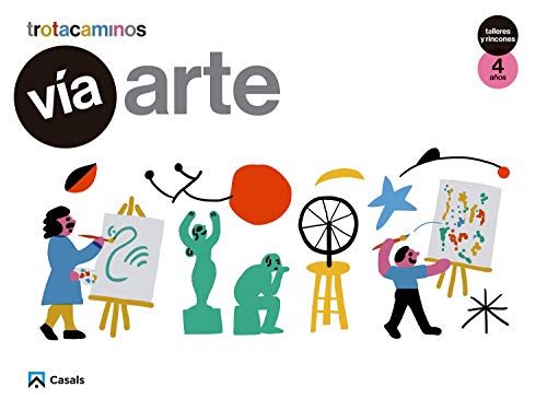 Vía Arte 4 años Talleres y Rincones Trotacaminos