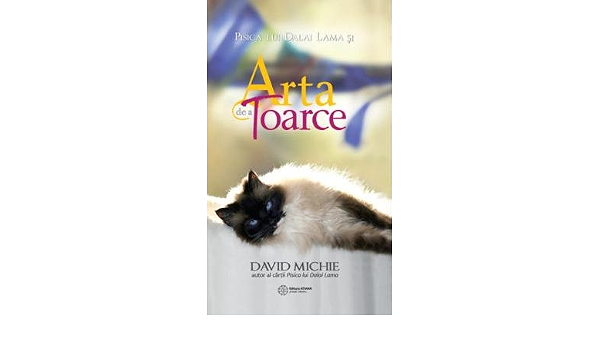 PISICA LUI DALAI LAMA SI ARTA DE A TOARCE: Amazon.co.uk: DAVID 
