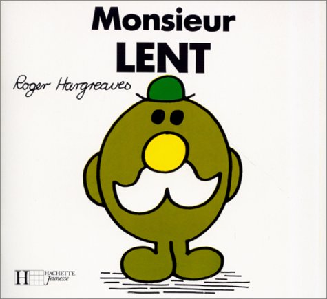 <a href="/node/12202">Monsieur Lent</a>