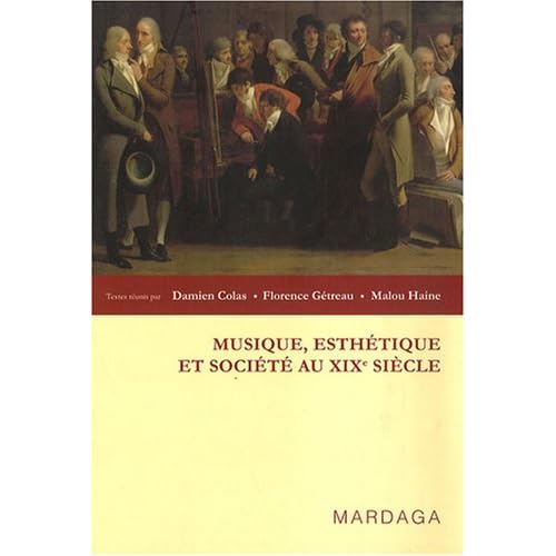 Musique, esthétique et société : Au XIXe siècle