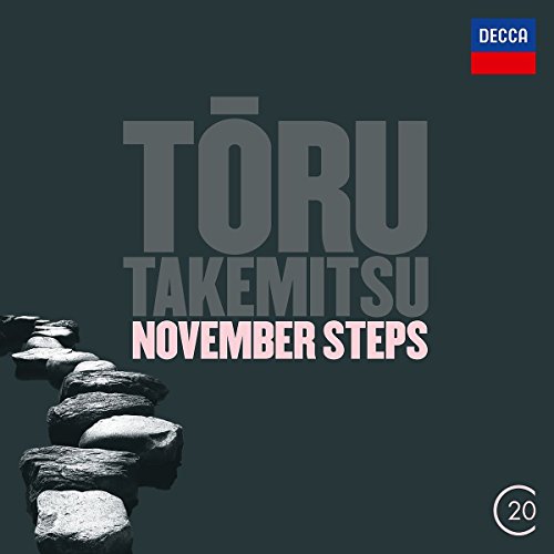 Takemitsu: November Steps