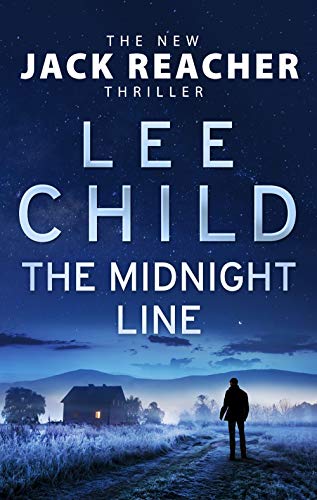 The Midnight Line: (Jack Reacher 22) livre