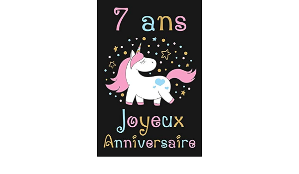 7 Ans Joyeux Anniversaire Cadeau Anniversaire Fille 7 Ans Amazon De Publication Anniv Fremdsprachige Bucher