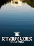 The Gettysburg Address (English Edition) by 