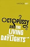 Octopussy & The Living Daylights