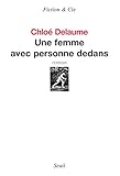 Une femme avec personne dedans