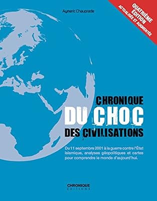 Chronique du choc des civilisations