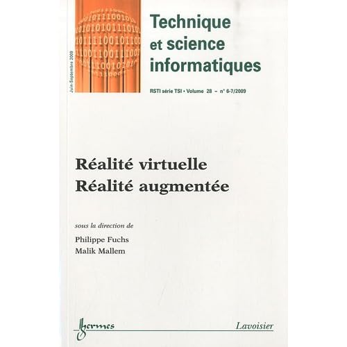 Revue des Sciences et Technologies de l'Information, Volume 28 N° 6-7, Ju : Réalité virtuelle, réalité augmentée