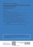 Image de Implementing the Oecd Principles for Integrity in Public Procurement: Progress Since 2008