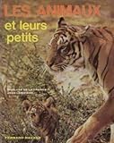 Les animaux et leurs petits