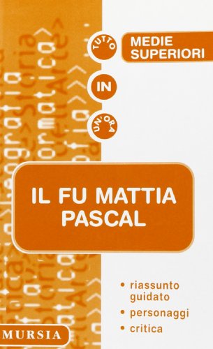 Il fu Mattia Pascal Il fu Mattia Pascal