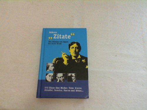 Download Zitate - Von Thomas von Aquin bis Oscar Wilde