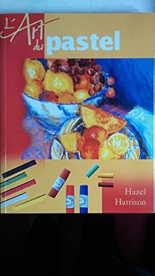 L'art du pastel