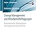 Change Management und Mitarbeiterbefragungen: Konzeptionelle Überlegungen und empirische Erkenntnisse (AutoUni - Schriftenreihe, Band 87) by 